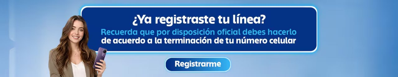 Promoción Registro de Línea - ¿Ya registraste tu línea?